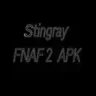 Stingray FNaF 2 APK