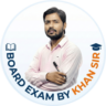 Board Exam By Khan Sir APK